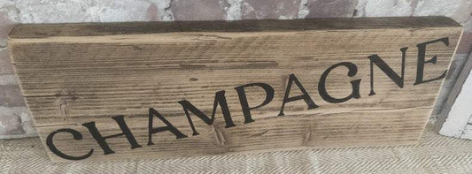 Upcycled handmade wooden champagne sign
